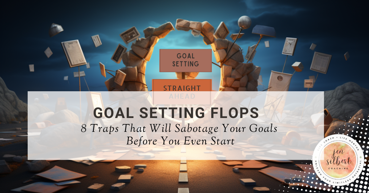 Falling Goals Goal Setting Flops: 8 Traps That Will Sabotage Your Goals Before You ...